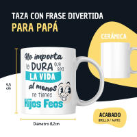 DEREGALOOS Taza Día del Padre | Regalos Originales Para Hombre | Taza de Café con Frase Divertida Para Papá | Apta Para Microondas y Lavavajillas | No Importa lo Dura que Sea La Vida. - details 0