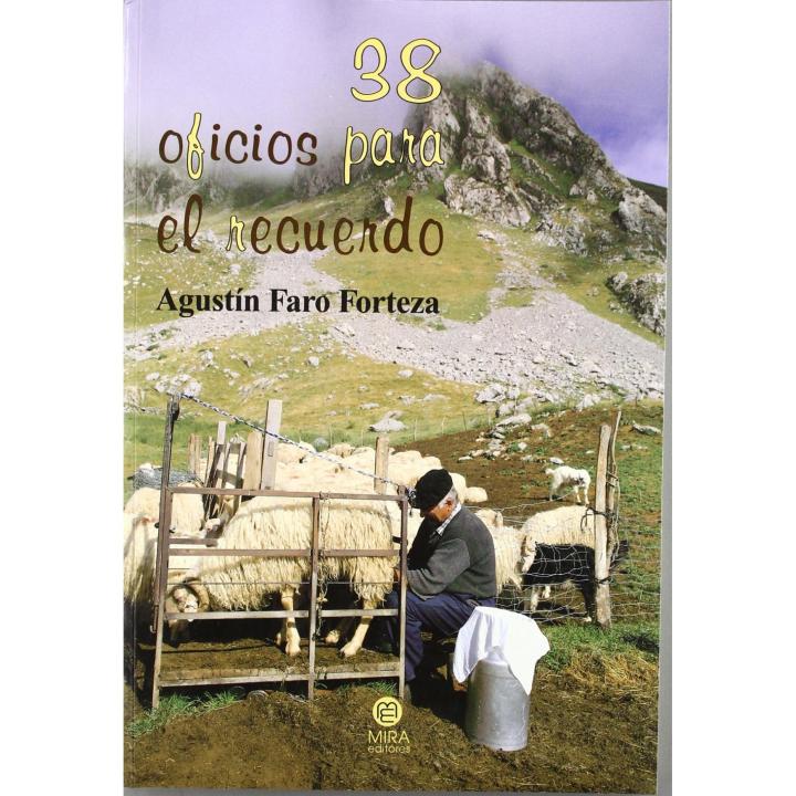 Libro 38 OFICIOS PARA RECUERDO. Editorial MIRA EDITORES Año 1900 Autor FARO, SEBASTIAN ISBN 9788489859012