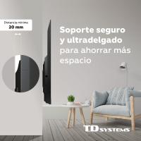 Soporte de TV pared fijo de bajo perfil para pantallas de 32 a 55 pulgadas. VESA máximo de 400 x 400 mm - TD Systems P30X25F44 - details 2