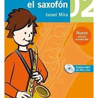 Libro COMO SONAR EL SAXOFON 2 Editorial IMPROMPTU Tapa dura - 1