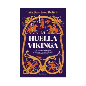 Libro La huella vikinga San José Beltrán Roca Editorial - 1