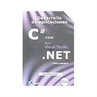 Libro Proyectos completos en C# con Visual Studio .NET Curso práctico Orbegozo Arana Editorial Altaria - 1
