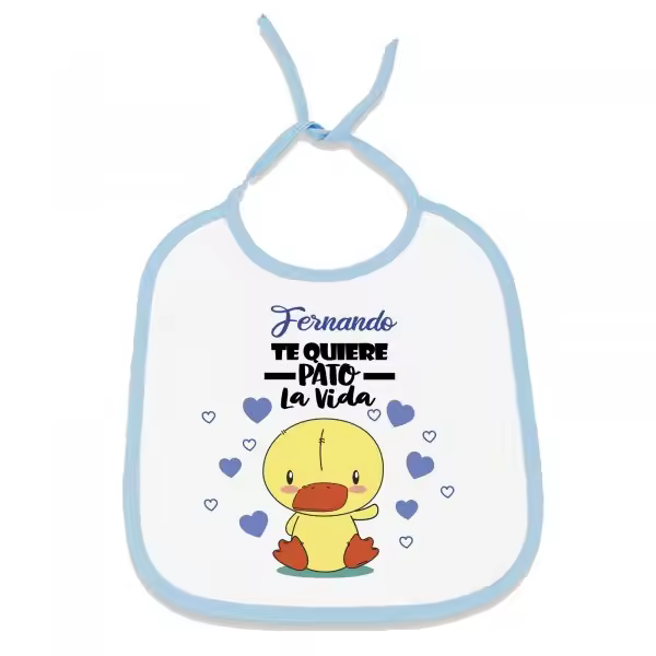 Babero personalizado te quiero pato la vida con el nombre de tu bebé. Regalo original personalizado para tu bebé. Medidas 24 x 29 cm. - 1