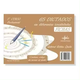 Libro 65 DICTADOS EN DIFERENTES TONALIDADES 1º CURSO PROFESIONAL Editorial SI BEMOL - 1