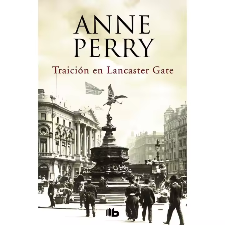 Libro TRAICION EN LANCASTER GATE Editorial B DE BOLSILLO - 1