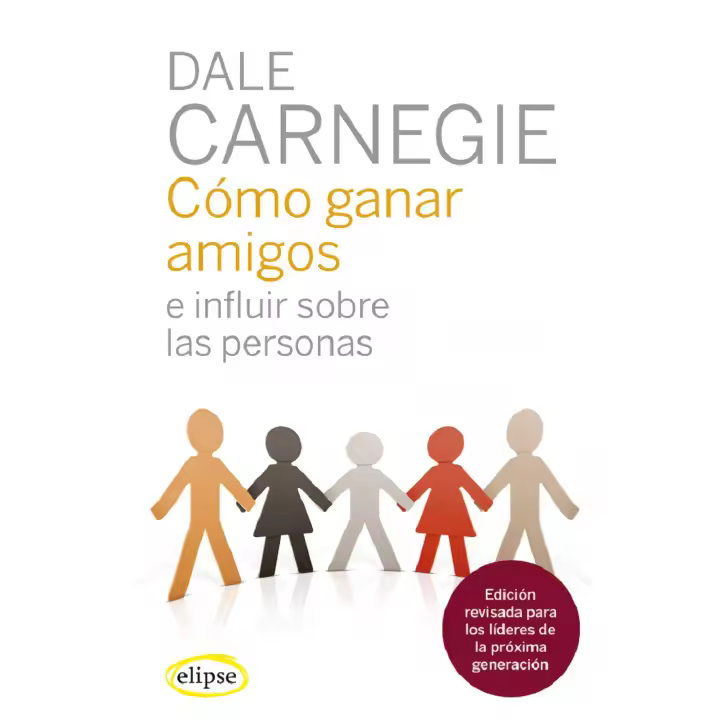 Libro Cómo ganar amigos e influir sobre las personas. Editorial EDHASA EDITORIAL Año 2023 Autor CARNEGIE, DALE ISBN 9788412299724 - 1