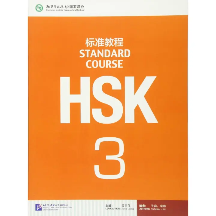 Libro HSK STANDARD COURSE 3. Editorial BEIJING UNIVERSITY PRESS Año 2014 Autor Jiang, Liping ISBN 9787561938188 - 1