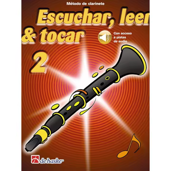 BOERSTOEL & KASTELEIN-Escuchar, Leer y Tocar (Metodo) Vol.2 para Clarinete (Audio Online) - 1