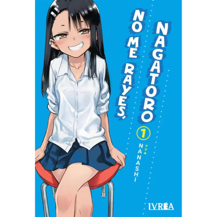 Libro NO ME RAYES, NAGATORO 01. Editorial IVREA Año 2021 Autor NANASHI ISBN 9788419010681 - 1