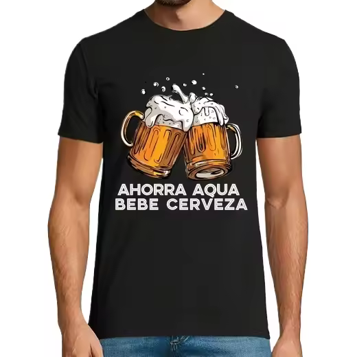ahorra agua bebe cerveza camiseta Camisetas CERVEZA,Pack Regalo Camiseta Personalizada - 1