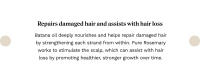 repairs damaged hair and assists with hair loss