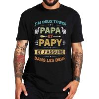 Camisetas de marca masculina Retro tengo dos títulos papá y abuelo camiseta Papa Papy padre regalo para hombres Camiseta de algodón con cuello redondo - details 0