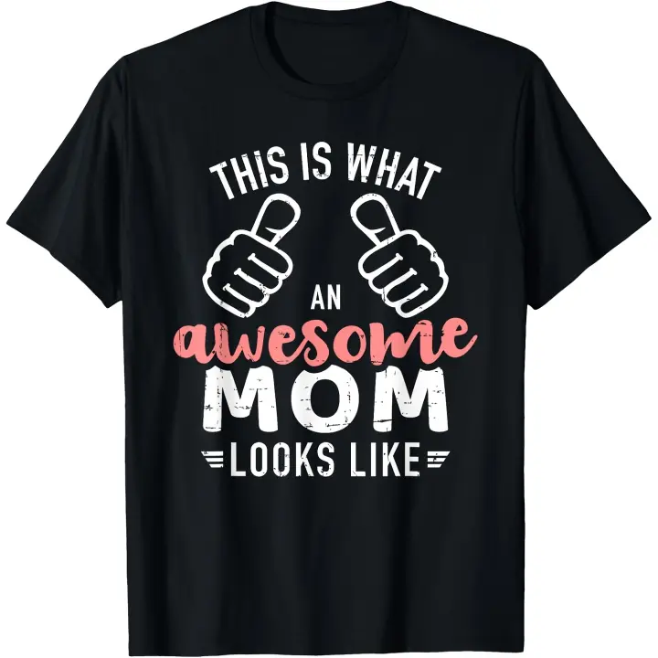 Esto es lo que parece una mamá impresionante camiseta del día de la madre camiseta para hombre - 1