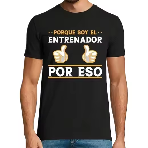 Porque Soy El Entrenador Por Eso,Camiseta de Pádel Divertido, ropa para exteriores - 1