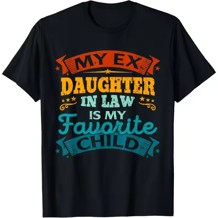 Mi ex nuera es mi hijo favorito camiseta suegra camiseta hombres camiseta - 1