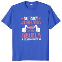 No jubilado soy abuela camiseta Retro español Humor jubilación abuela regalo Tops 100% algodón suave camiseta transpirable - details 2