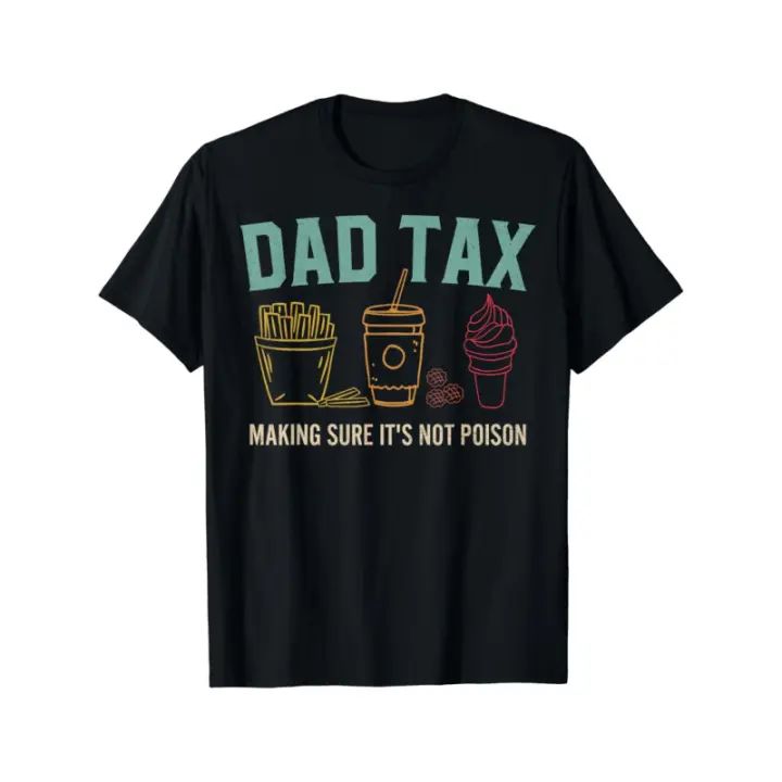 Camiseta con estampado Dad Tax, camiseta de algodón de moda de manga corta, camiseta de manga corta estilo callejero, camiseta cómoda para hombre, camiseta de cuello redondo, súper suave, transpirable, que absorbe la humedad, camiseta informal de verano - 1