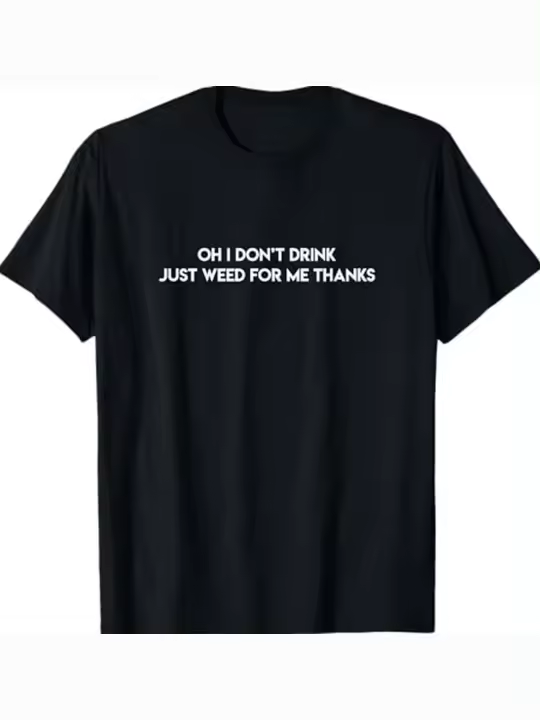 Camiseta divertida de cannabis Just Weed For Me, regalo para papá, manga corta con cuello redondo suave y cómoda, 230g - 1