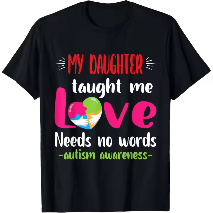 Papá mamá mi hija me enseñó amor no necesita palabras autismo camiseta hombres camiseta - 1