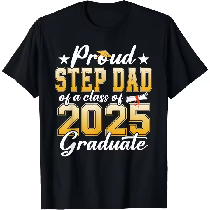 Orgulloso padrastro de una clase de 2025 graduado senior graduación camiseta hombres camiseta - 1
