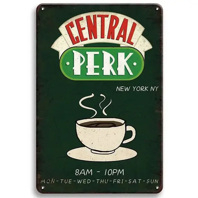 Cartel de Metal Vintage Friends para pared, cartel de chapa Central Perk, pintura de hierro, decoración para sala de juegos, cafetería, garaje, Club, Bar, Pubs - 1