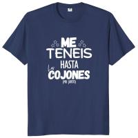Camiseta Unisex "You Have Me Up To The Balls", camisetas divertidas con frases en español, bromas, Y2k, 100% algodón, ropa suave para hombre y mujer, talla europea - details 5