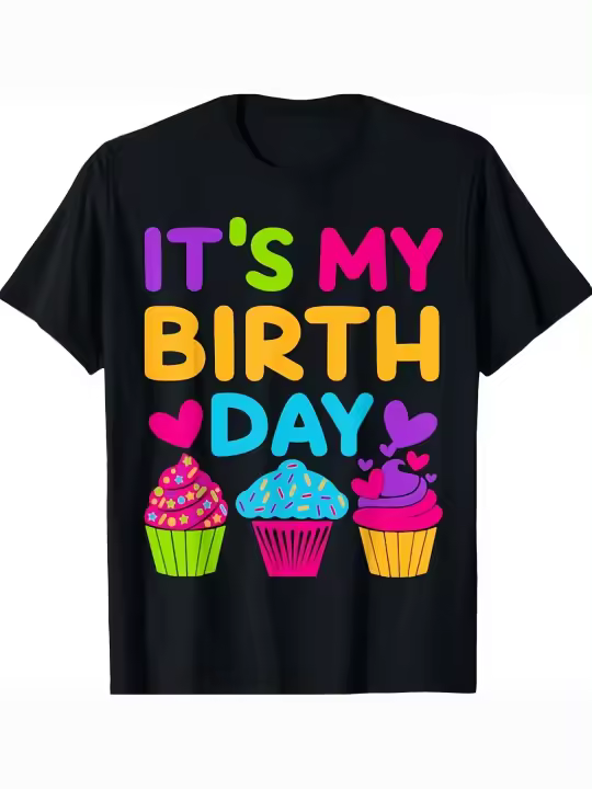 Camiseta de regalo para niñas y adolescentes con texto en inglés "It's My Birthday", regalo para papá, manga corta con cuello redondo suave y cómoda, 230g - 1