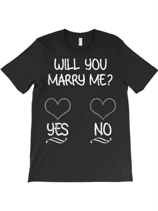 ¿Quieres casarte conmigo sí o no linda propuesta de matrimonio regalo camiseta camiseta regalo para papá suave y cómodo cuello redondo manga corta - 230g - 1