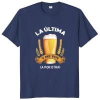 Camiseta The Last Beer I'll Buy Another One, divertida camiseta de Humor español, regalo de papá, camisetas Retro, camisetas 100% de algodón suaves de verano Unisex - details 3