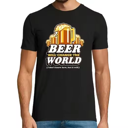 La Cerveza Cambiará el Mundo (No sé cómo, pero lo hará) Camisetas CERVEZA,Pack Regalo Camiseta Personalizada - 1