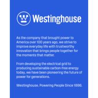 Westinghouse mission statement: Powering People Since 1886.