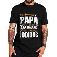 Camiseta de "If Dad't Fix It We're Screwed" para hombre, ropa de algodón 100%, estilo Retro español, regalo para el Día del Padre, talla europea - details 0
