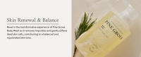 Skin renewal & balance, gently softens dead skin cells, balanced and rejuvenated skin tone