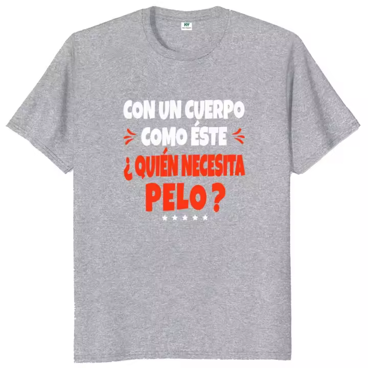 Camiseta de un cuerpo como este necesita pelo para hombre, ropa de Humor español, calva, papá, bromas, 100% algodón, suave, talla europea - 1