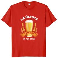 Camiseta The Last Beer I'll Buy Another One, divertida camiseta de Humor español, regalo de papá, camisetas Retro, camisetas 100% de algodón suaves de verano Unisex - details 4