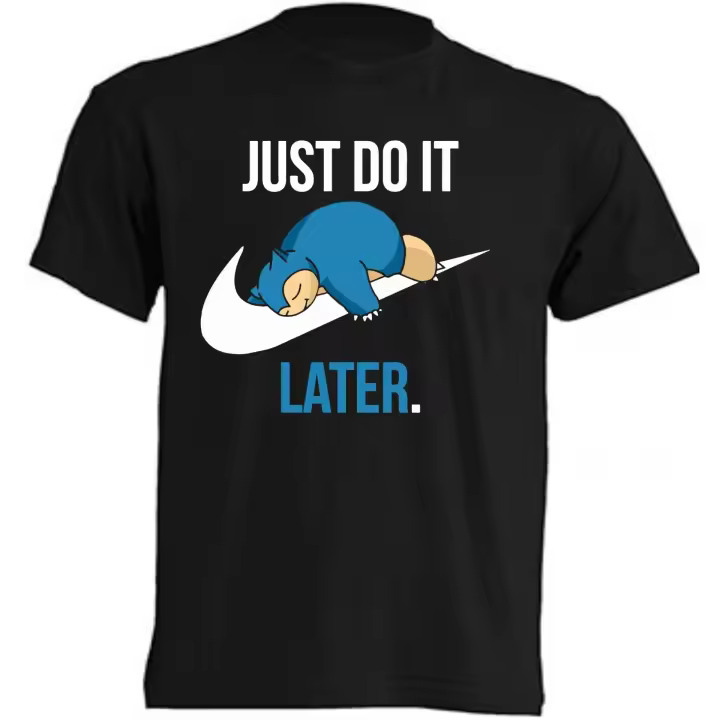Camiseta Sólo hazlo...más tarde |   Algodón |   Manga Corta - Tejido tubular, sin costuras laterales. - Punto liso - 1