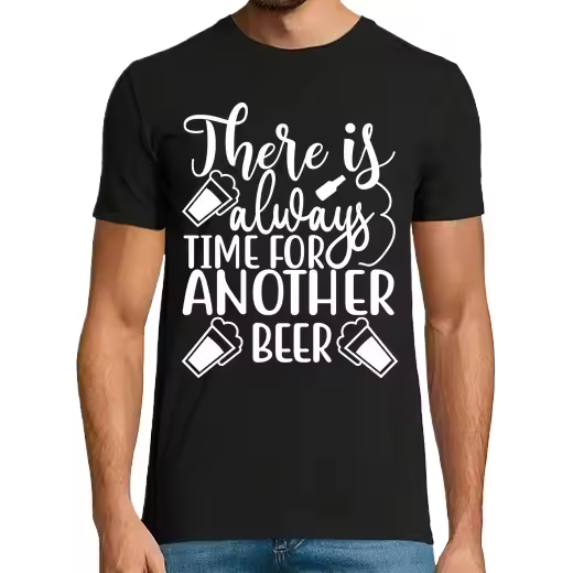 siempre hay tiempo para otra cerveza Camisetas CERVEZA,Pack Regalo Camiseta Personalizada - 1