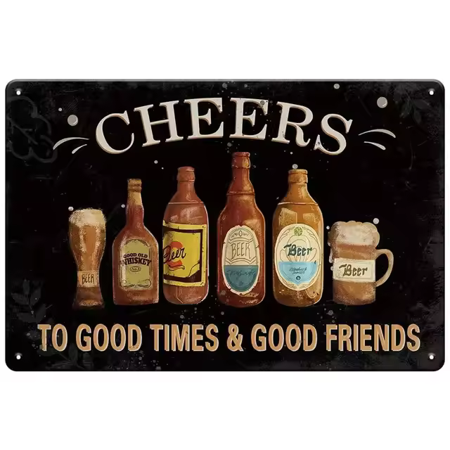 Every Beers A Cheers-carteles de hojalata de Metal para tiempo libre, decoración de pared para bares, hombre, cueva, cafetería, clubes, Retro - 1