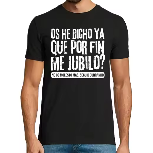 Me jubilo y os jodeis regalo jubilación Camisetas regalo jubilación - 1