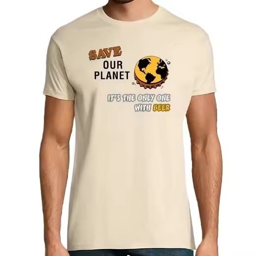 Salve nuestro planeta es el único con cerveza Camisetas CERVEZA, Pack Regalo Camiseta Personalizada - 1