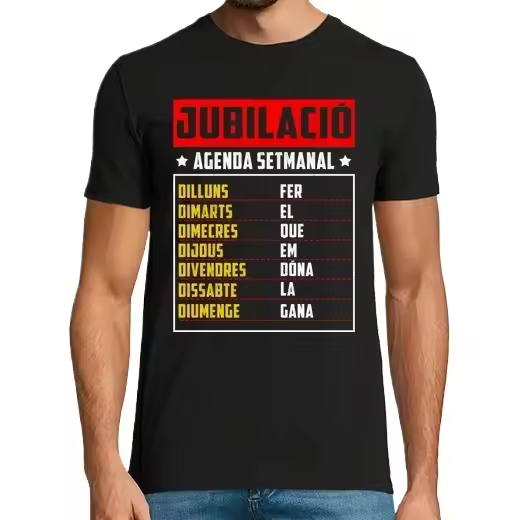Jubilació Agenda Setmanal En Català Regalo Jubilado En Catalán Camisetas regalo jubilación - 1