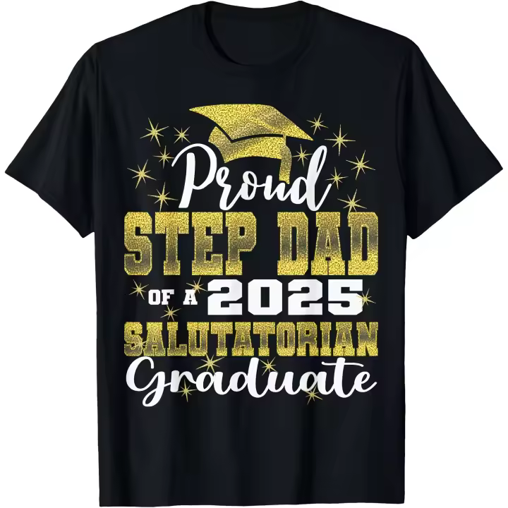 Orgulloso padrastro de 2025 Salutatorian Class 2025 Graduate camiseta para hombre - 1